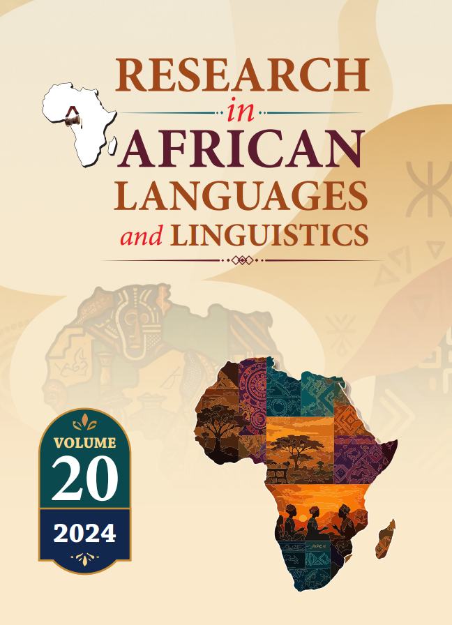 					View Vol. 20 (2024): RESEARCH IN AFRICAN LANGUAGES AND LINGUISTICS
				