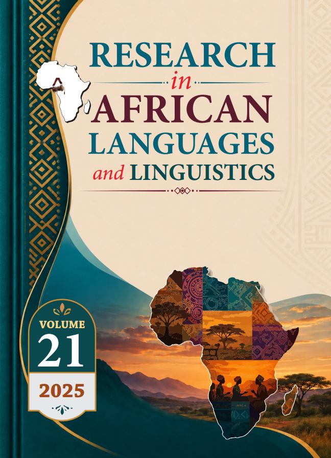 					View Vol. 21 (2025): RESEARCH IN AFRICAN LANGUAGES AND LINGUISTICS
				
